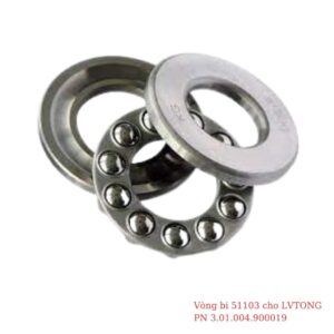 Vòng bi 51103 cho LVTong PN 3.01.004.900019